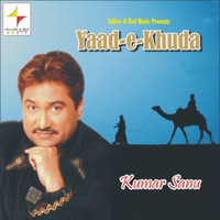 Kumar Sanu - Yaade Khuda
