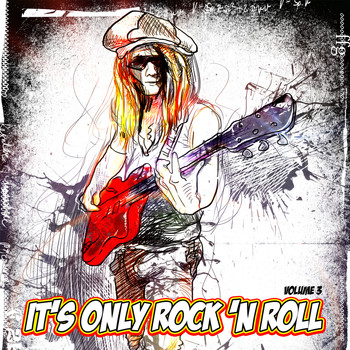 Various Artists - It's Only Rock n Roll, Vol. 3