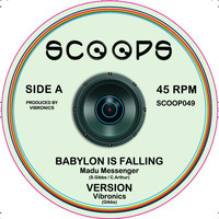 Vibronics - Babylon Is Falling / Jah a Go Mash Them Up