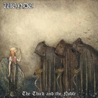 Wende - The Third and the Noble (Explicit)