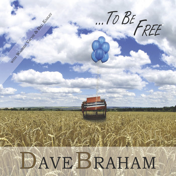 Dave Braham - To Be Free