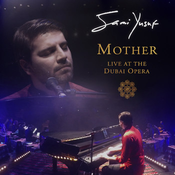 Sami Yusuf - Mother (Arabic) (Live at the Dubai Opera)