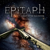 Epitaph - A Night at the Old Station (Live)