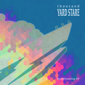 Thousand Yard Stare - DeepDreaming - EP