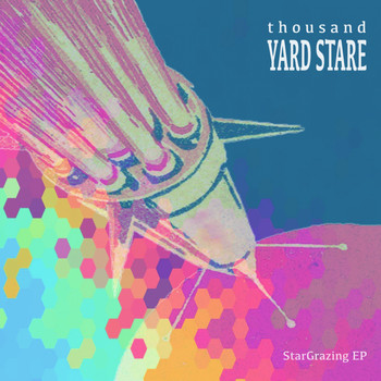 Thousand Yard Stare - StarGrazing - EP