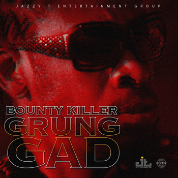 Bounty Killer - Grung Gad