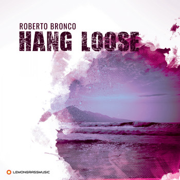 Roberto Bronco - Hang Loose