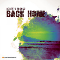 Roberto Bronco - Back Home