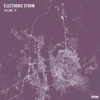 We Are The Sun - Electronic Storm, Vol. 10