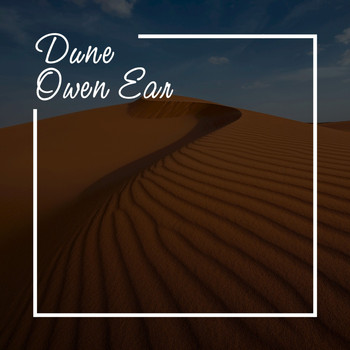 Owen Ear - Dune (Chillout Mix)