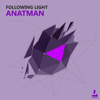 Following Light - Anatman