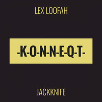 Lex Loofah - Jackknife