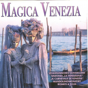 Various Artists - Magica Venezia