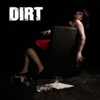 Dirt - Rock'n'roll Accident