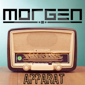 Morgen - Apparat