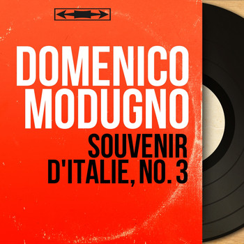 Domenico Modugno - Souvenir d'Italie, no. 3 (Mono Version)
