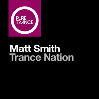 Matt Smith - Trance Nation