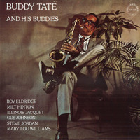 Buddy Tate - Buddy Tate and His Buddies