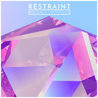 Restraint - Hotfoot EP