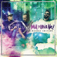 Banda Alternativa - Mil y una vez (Deluxe Edition)