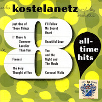 Andre Kostelanetz - Eight All-Time Hits