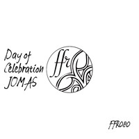 Jomas - Day of Celebration