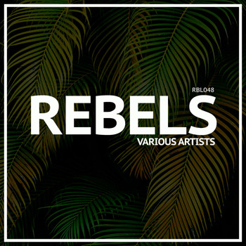 Various Artists - Rebels