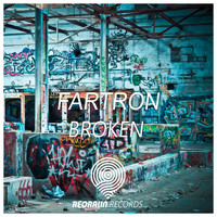 Fartron - Broken