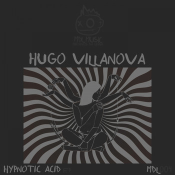 Hugo Villanova - Hypnotic Acid