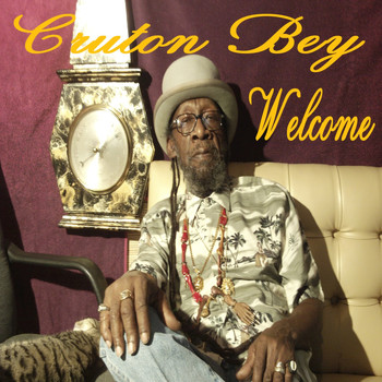 Cruton Bey - Welcome