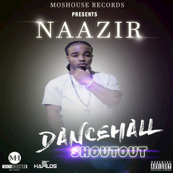 Naazir - Dancehall Shoutout
