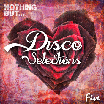 Various Artists - Nothing But... Disco Selections, Vol. 5