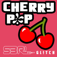 S3RL feat Gl!tch - Cherry Pop