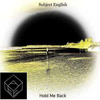Subject English - Hold Me Back