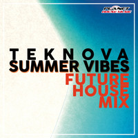 Teknova - Summer Vibes (Future House Mix)