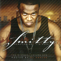 Smitty - Homecoming - I'm Back: The Mixtape, Vol. 1 (Explicit)
