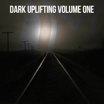 Various Artists - Dark Uplifting, Vol. 1