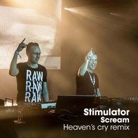 Stimulator - Scream (Heaven's Cry Mix)