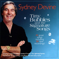 Sydney Devine - Tiny Bubbles and the Signature Songs