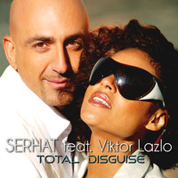 Serhat - Total Disguise