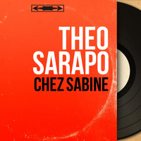Théo Sarapo - Chez Sabine (Mono Version)