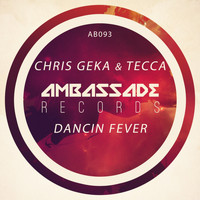Chris Geka, Tecca - Dancin Fever