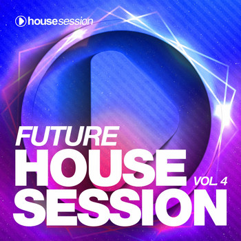 Various Artists - Future Housesession, Vol. 4