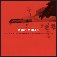 King Midas - You Know My Name