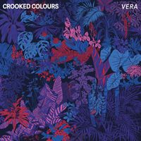 Crooked Colours - Vera