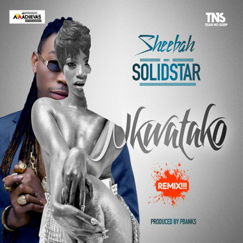 Solidstar - Nkwatako (Remix) [feat. Solidstar]
