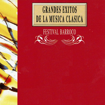 Orquesta Lírica de Barcelona - Grandes Exitos de la Musica Clasica: Festival Barroco