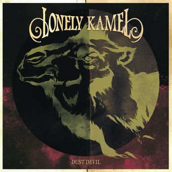 Lonely Kamel - Dust Devil (Explicit)