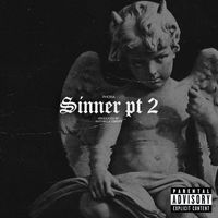 Phora - Sinner, Pt. 2 (Explicit)