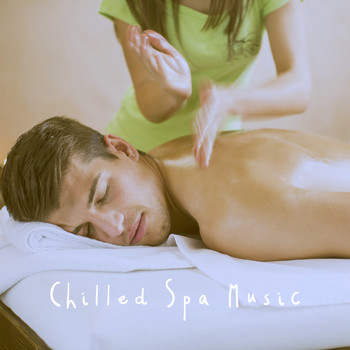 Meditation, Spa & Spa and Relaxation And Meditation - Chilled Spa Music